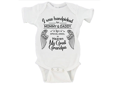 'I Was Handpicked...By A Special Angel...My Great Grandpa' Remembrance Onesie