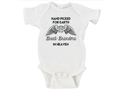  'Hand Picked For Earth By My Great Grandma In Heaven' w/Wings Baby Onesie