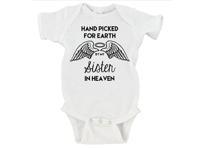 'Handpicked For Earth  By My Sister In Heaven' Wings Baby Onesie